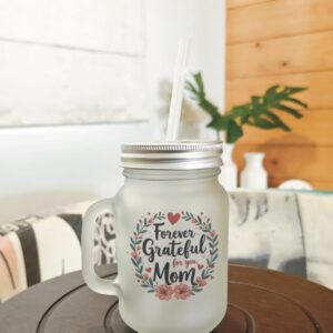 Printed Frosted mason jar sipper - Forever Grateful
